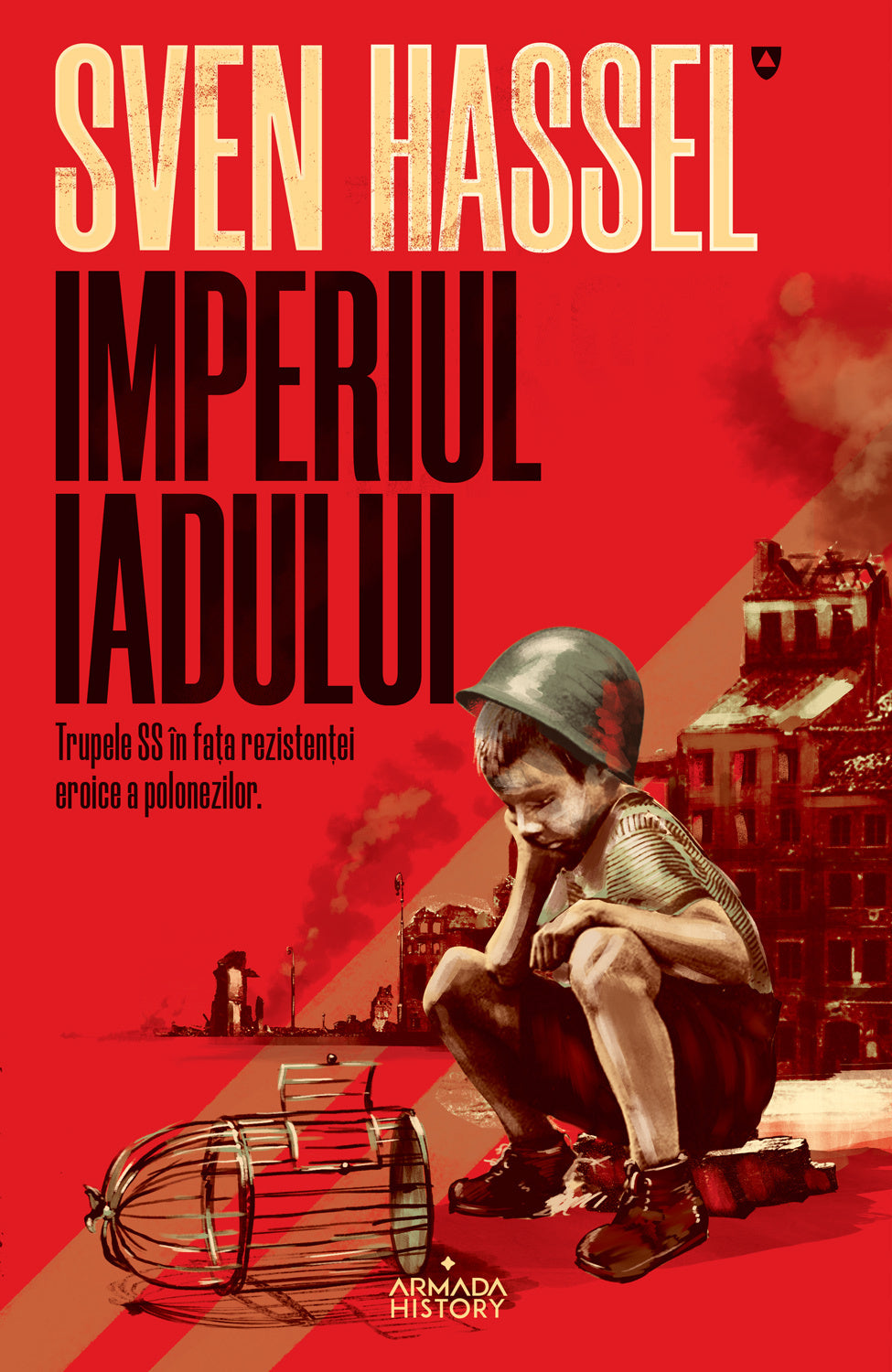 Imperiul iadului (ed. 2020) - Sven Hassel - Sven Hassel