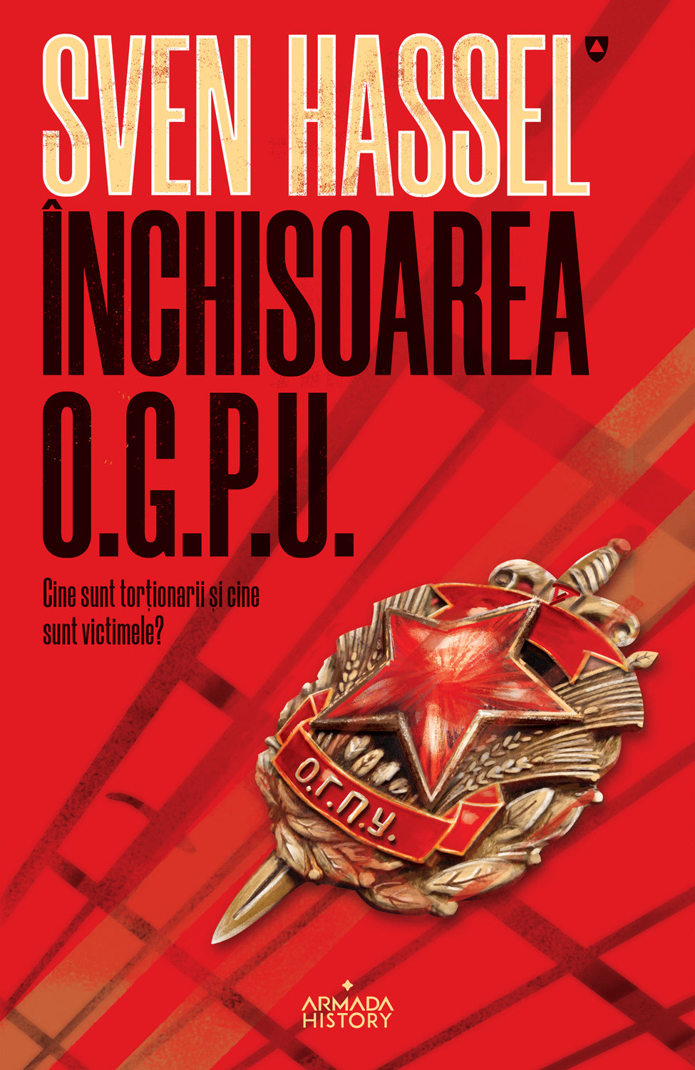 Închisoarea OGPU (ed. 2020) - Sven Hassel - Sven Hassel