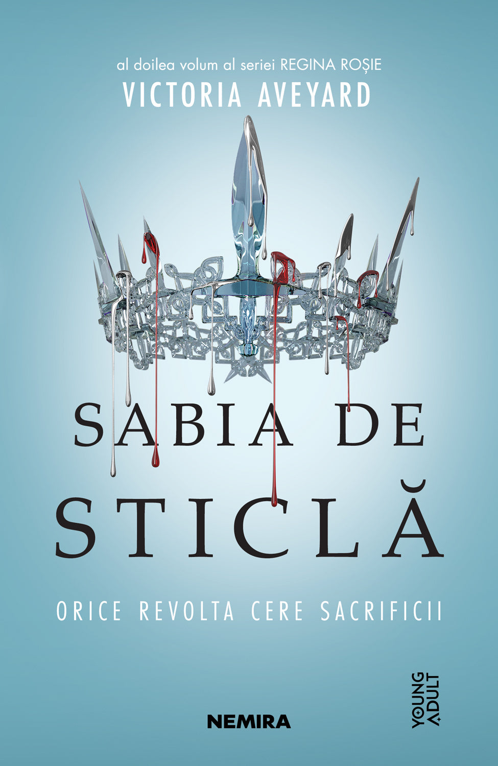Sabia de sticlă (Seria REGINA ROȘIE partea a II-a)
