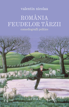 România feudelor târzii - Valentin Nicolau - Valentin Nicolau