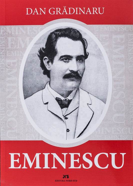 Eminescu - Dan Gradinaru