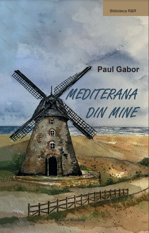 Mediterana din Mine - Paul Gabor