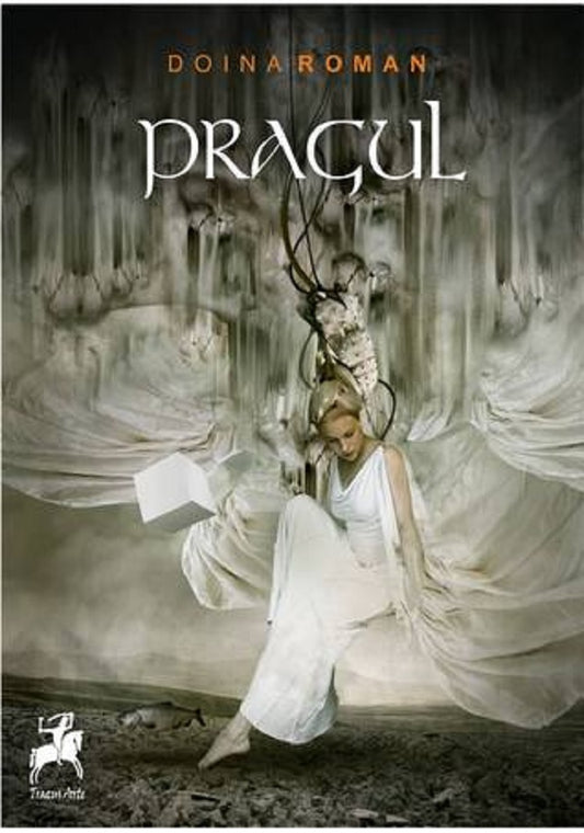 Trilogia Pragul - Doina Roman