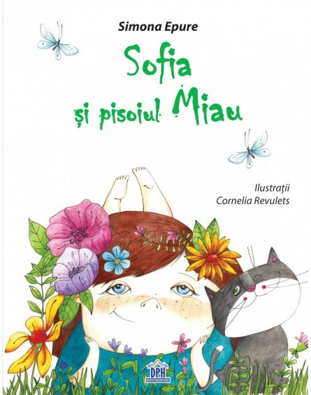 Sofia si pisoiul Miau - Simona Epure