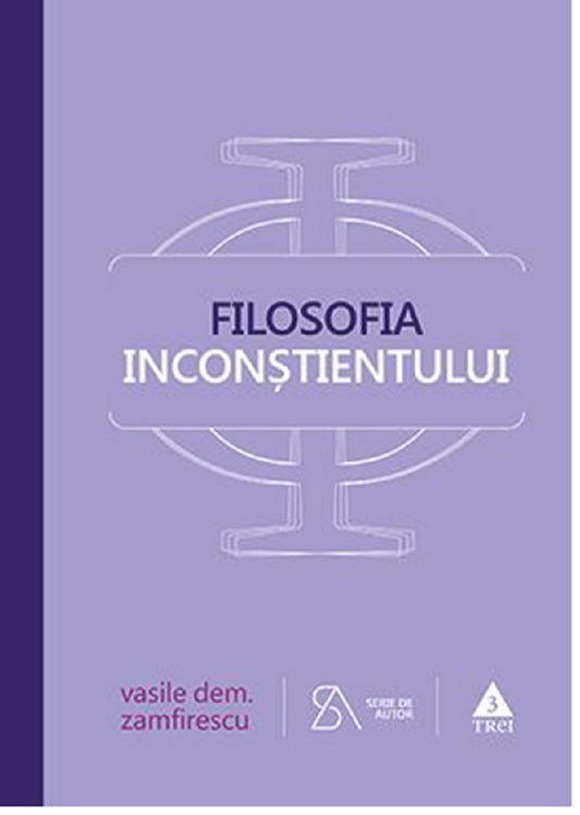 Filosofia inconstientului - Vasile Dem. Zamfirescu