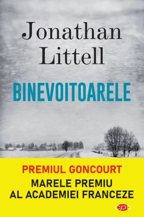 Binevoitoarele - Jonathan Littell