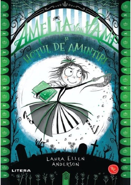 Amelia von Vamp si hotul de amintiri - Laura Ellen Anderson