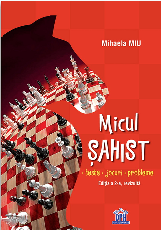 Micul sahist - Mihaela Miu