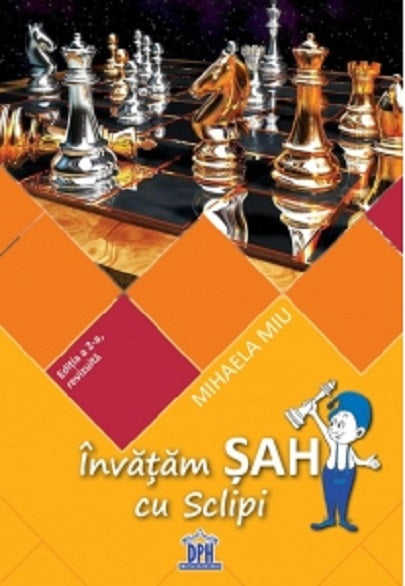 Invatam sah cu sclipi - Mihaela Miu