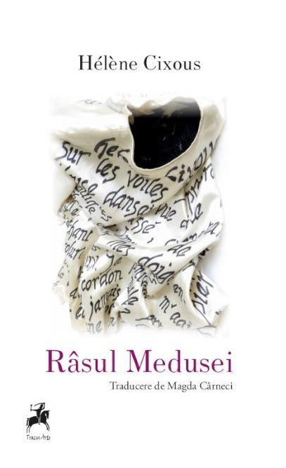 Rasul Medusei - Helene Cixous