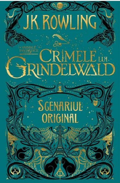 Crimele lui Grindelwald - J.K. Rowling