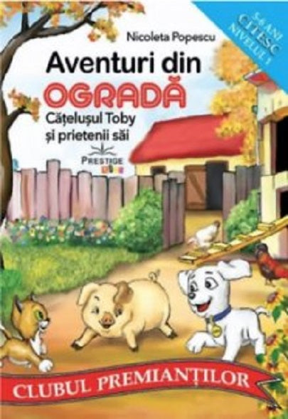 Aventuri din Ograda - Nicoleta Popescu