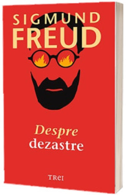 Despre dezastre - Sigmund Freud