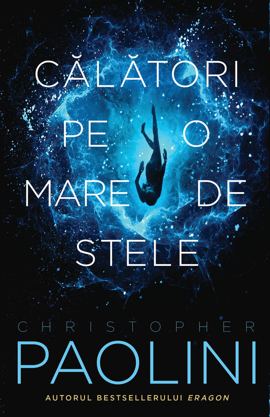 Calatori pe o mare de stele - Christopher Paolini