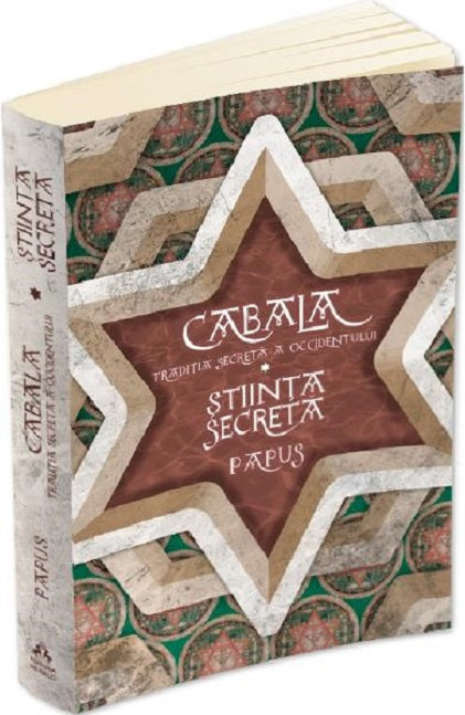 Cabala. Traditia secreta a Occidentului - Papus