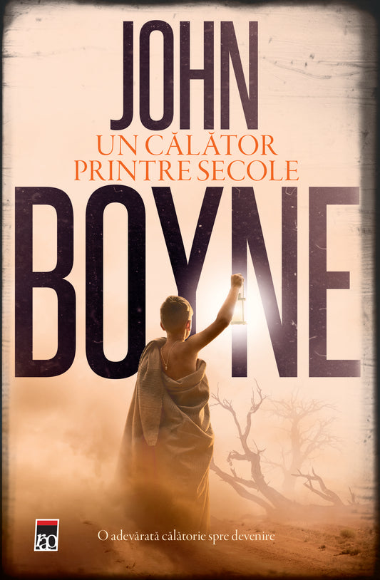 Un calator printre secole - John Boyne