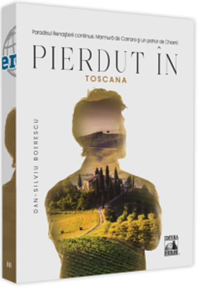 Pierdut in Toscana - Dan-Silviu Boerescu