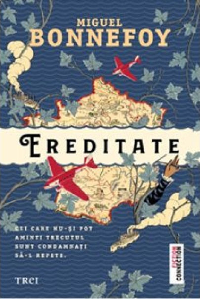 Ereditate - Miguel Bonnefoy