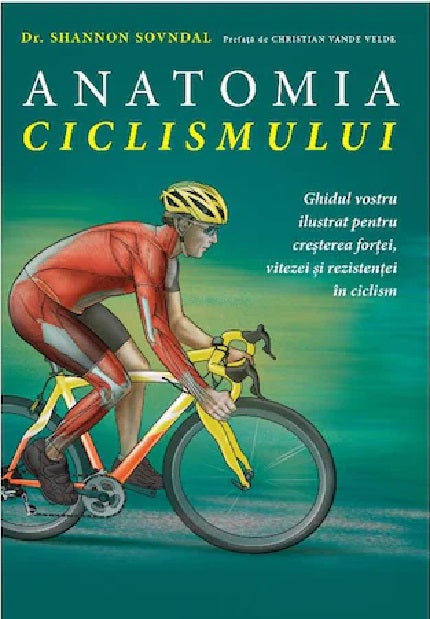 Anatomia ciclismului - Shannon Sovndal
