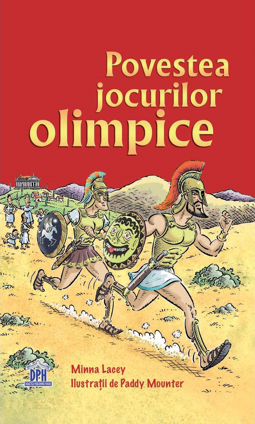 Povestea Jocurilor Olimpice - Minna Lacey