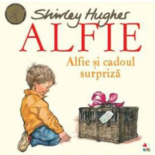 Alfie si cadoul surpriza - Shirley Hughes