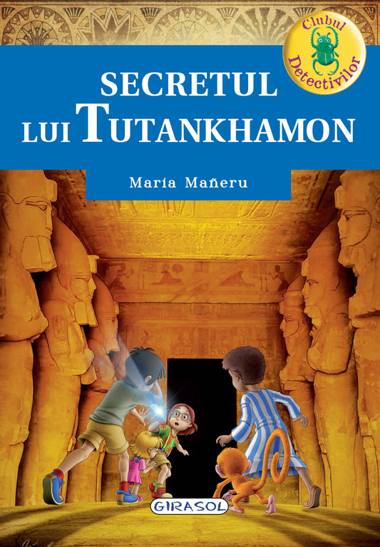 Secretul lui Tutankhamon - Maria Maneru