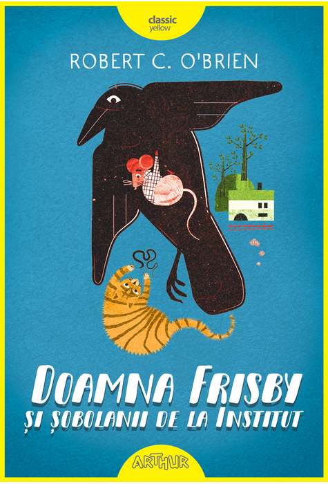 Doamna Frisby si sobolanii de la Institut - Robert C. O'Brien