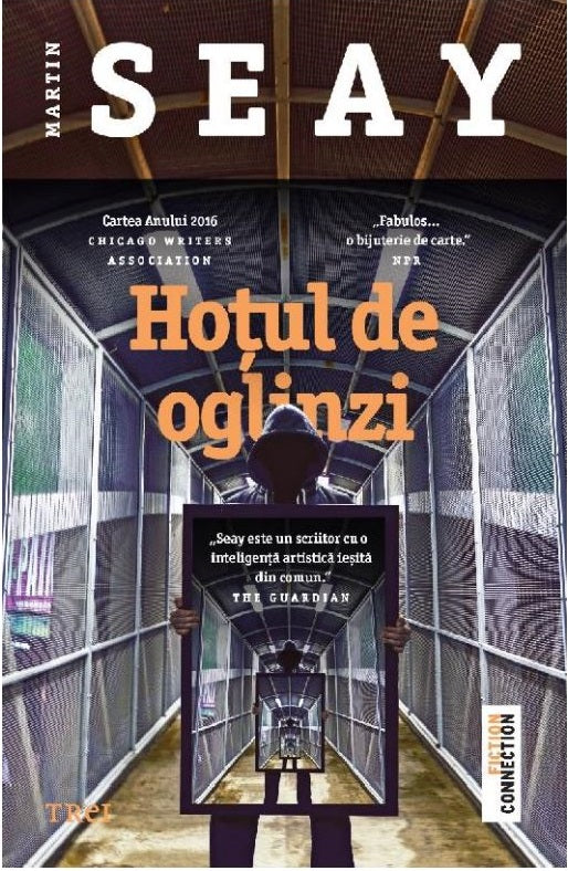 Hotul de oglinzi - Martin Seay