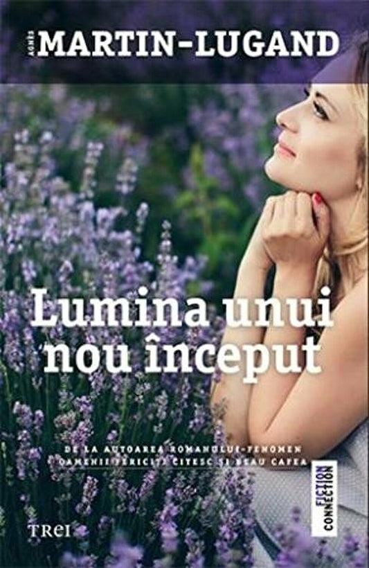 Lumina unui nou inceput - Agnes Martin-Lugand