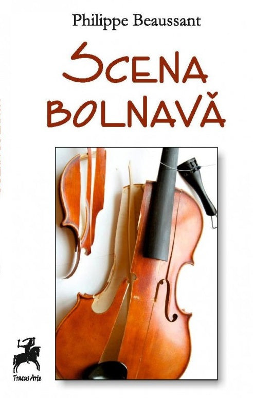 Scena bolnava - Philippe Beaussant