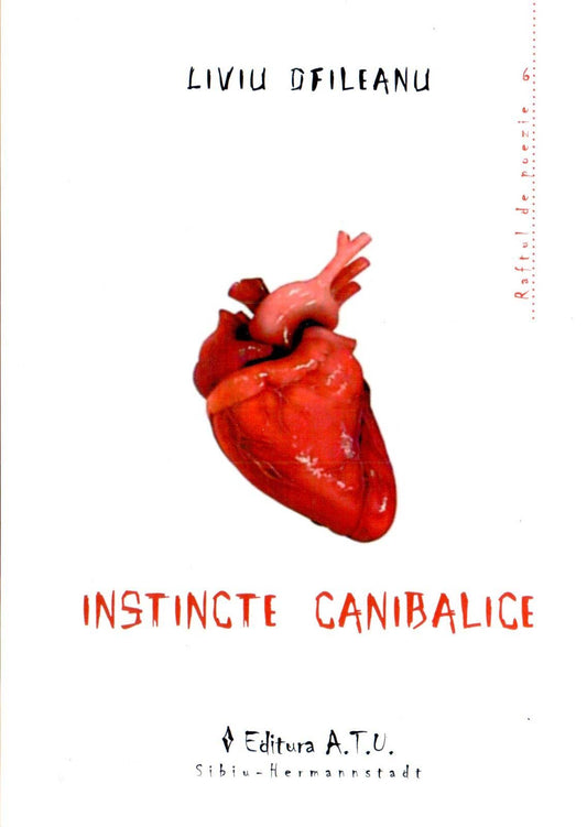 Instincte canibalice - Liviu Ofileanu