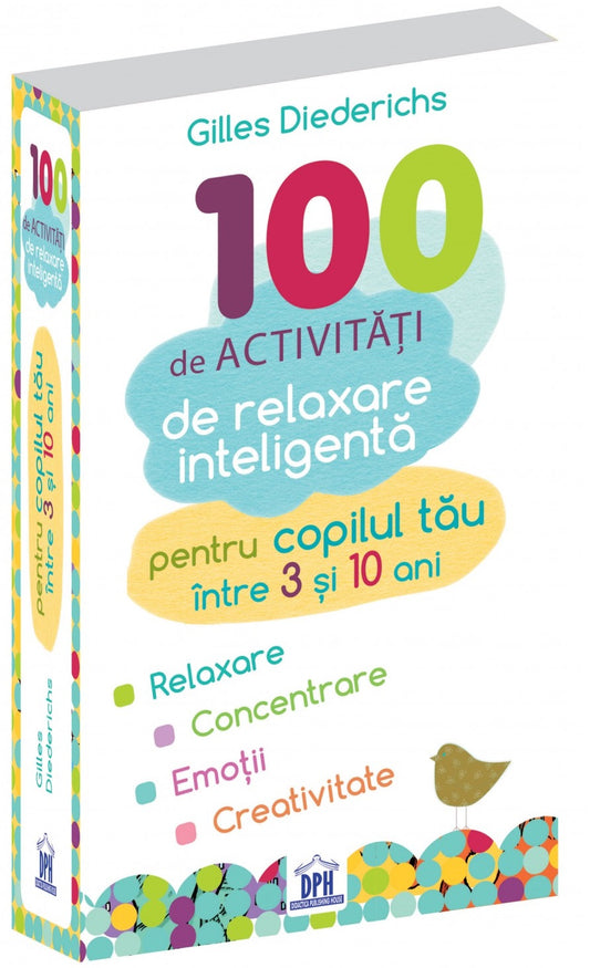 100 de activitati de relaxare inteligenta- Gilles Diederichs