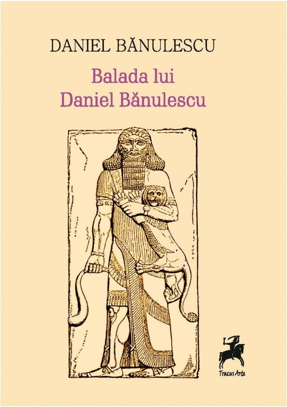 Balada lui Daniel Banulescu - Daniel Banulescu