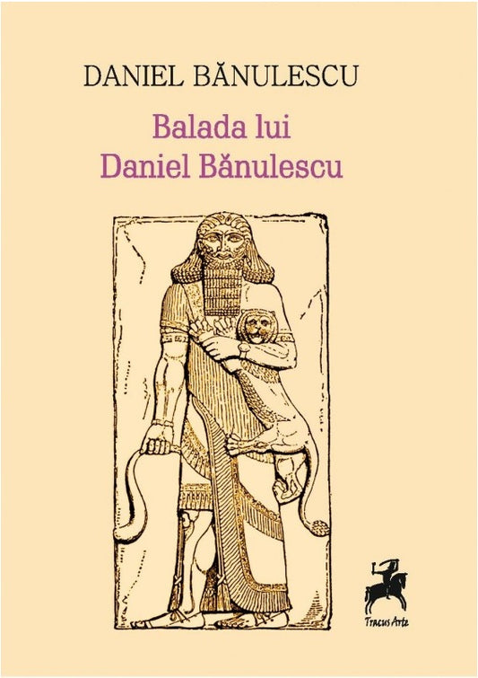 Balada lui Daniel Banulescu - Daniel Banulescu