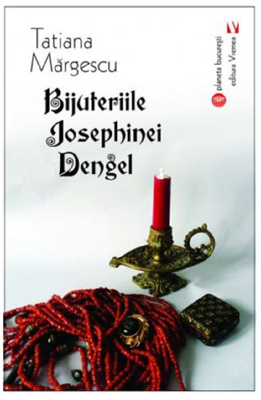 Bijuteriile Josephinei Dengel - Tatiana Margescu