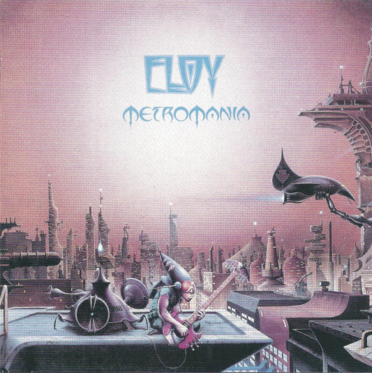 Metromania- Eloy
