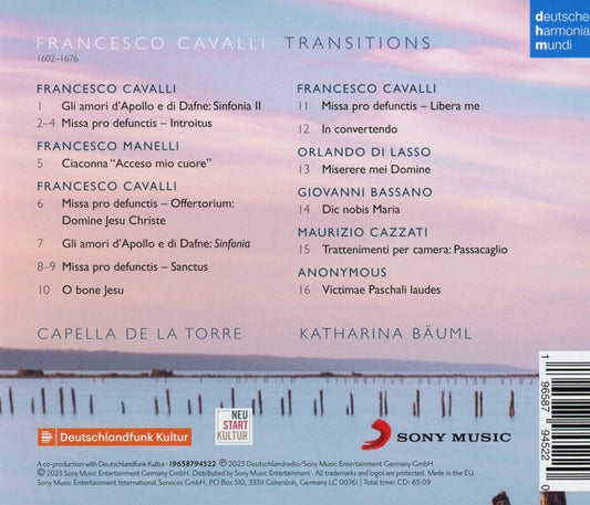 Francesco Cavalli: Transitions- Capella de la Torre, Katharina Bauml