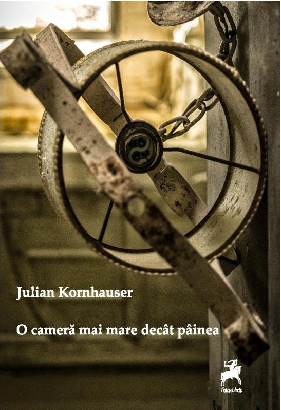 O camera mai mare decat painea - Julian Kornhauser