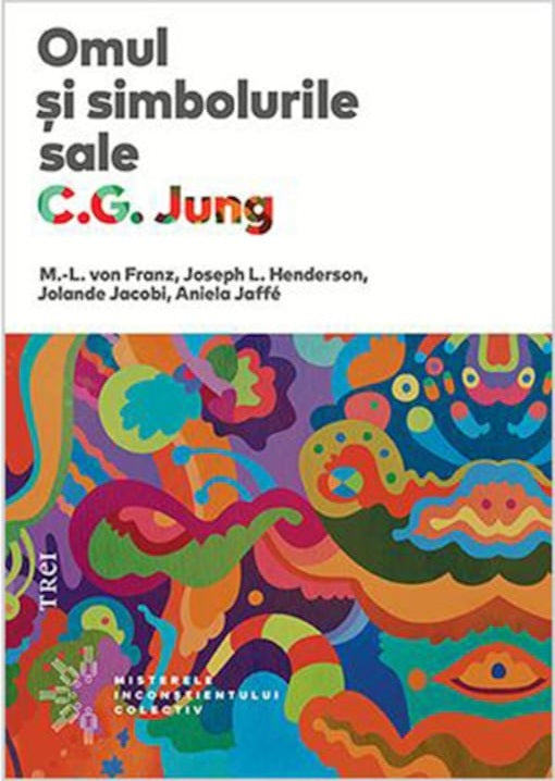 Omul si simbolurile sale - C.G. Jung