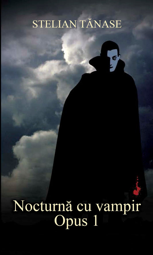 Nocturna cu vampir - Stelian Tanase
