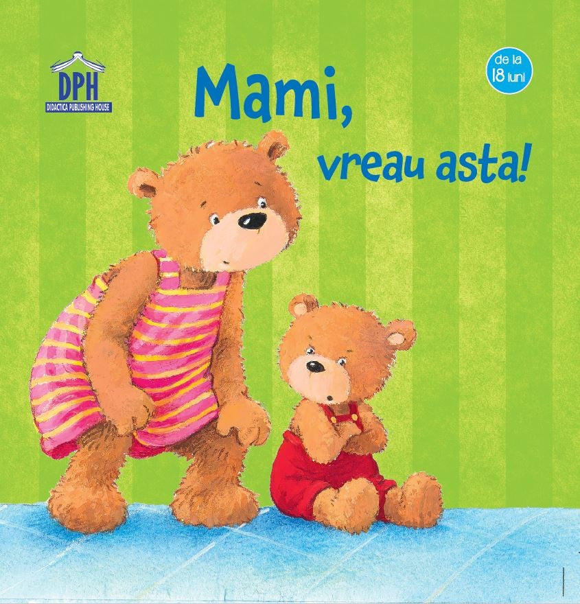 Mami, vreau asta - Sandra Grimm