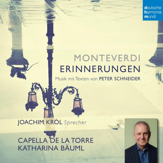 Monteverdi Erinnerungen- Joachim Krol, Capella de la Torre, Katharina Bauml