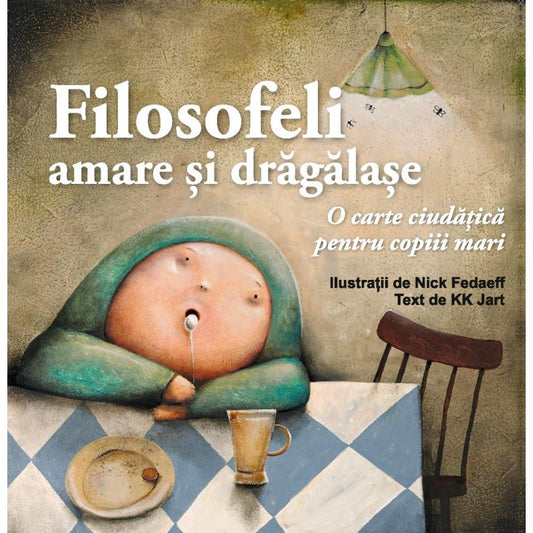 Filosofeli amare si dragalase - KK Jart