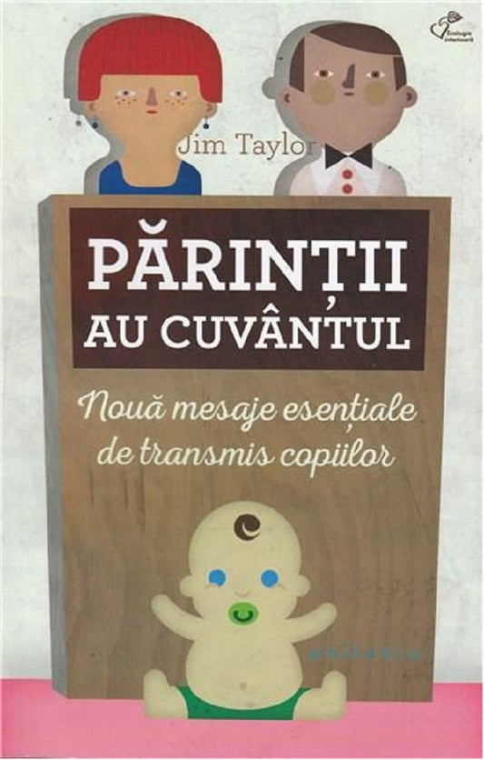 Parintii au cuvantul - Jim Taylor