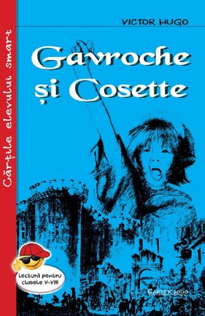 Gavroche si Cosette- Victor Hugo