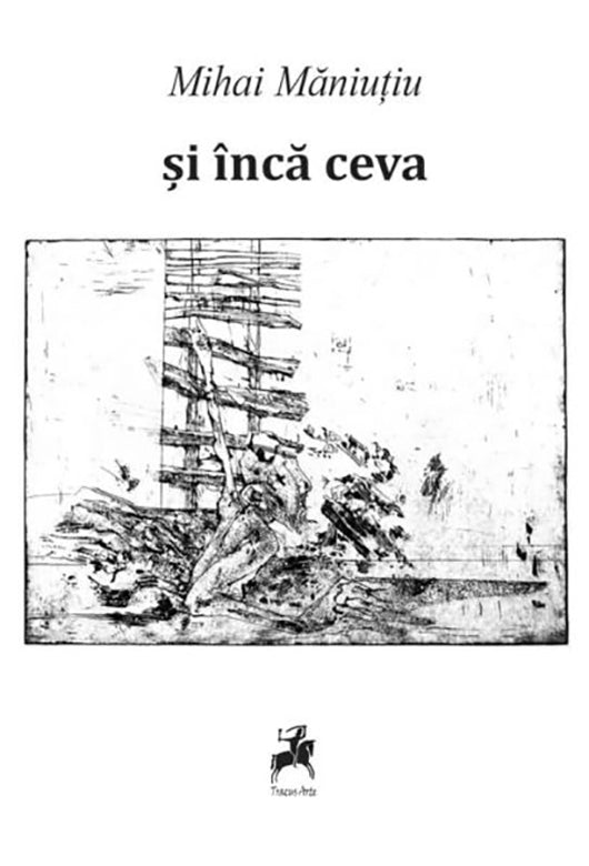 Si inca ceva - Mihai Manuitiu
