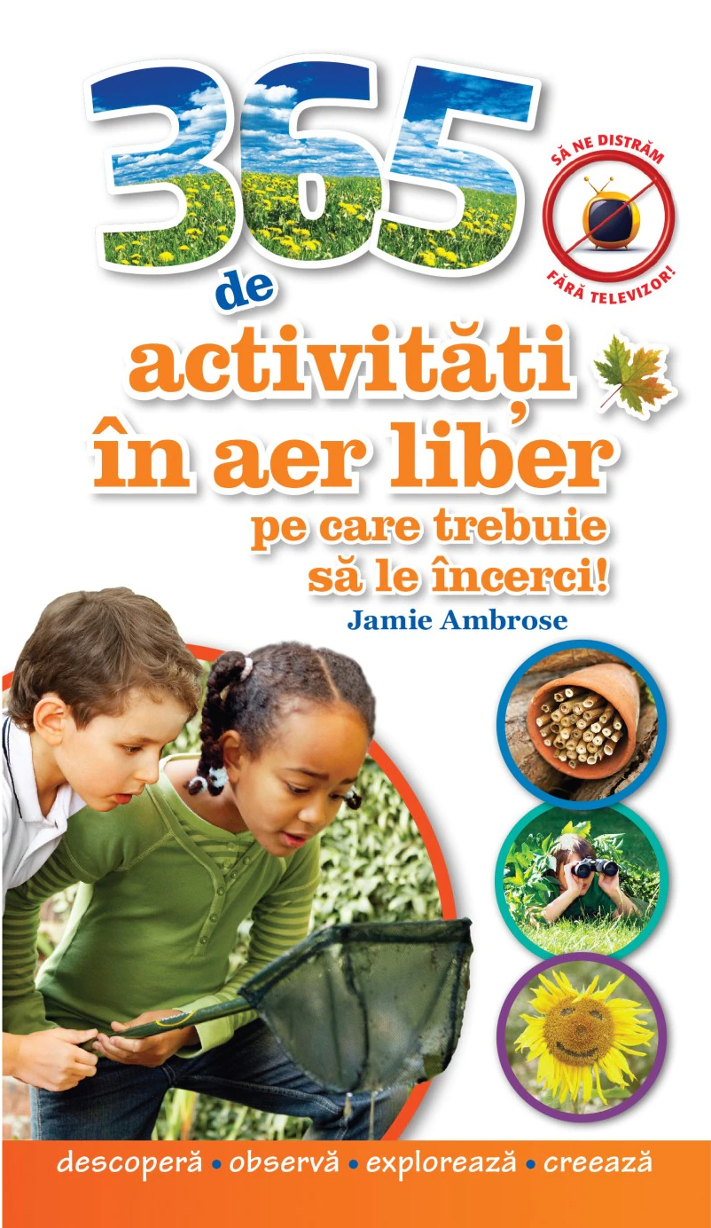 365 de activitati in aer liber pe care trebuie sa le incerci - Jamie Ambrose