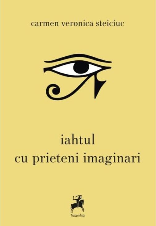 Iahtul cu prieteni imaginari - Carmen Steiciuc