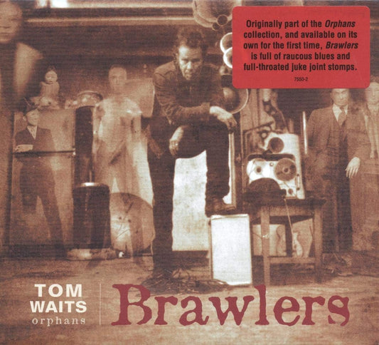 Brawlers- Tom Waits