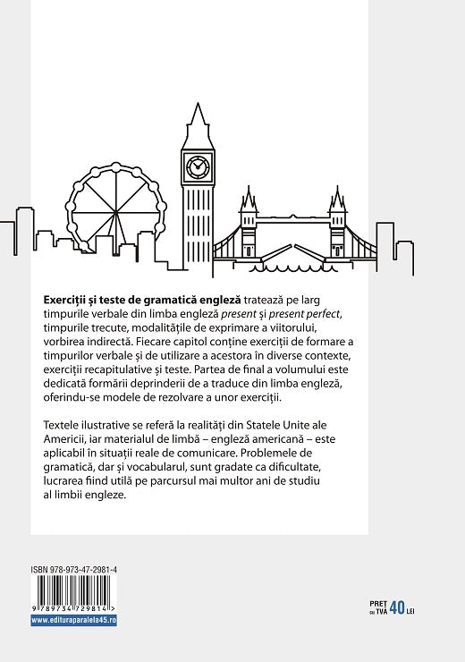 Exercitii si teste de gramatica engleza - Georgiana Galateanu-Farnoaga, Debora Parks
